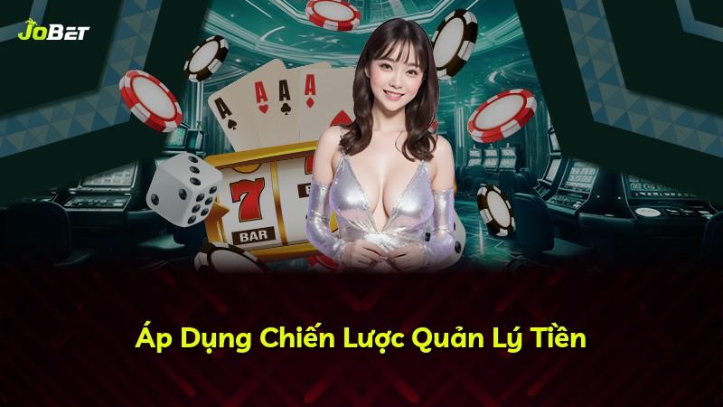Áp Dụng Chiến Lược Quản Lý Tiền