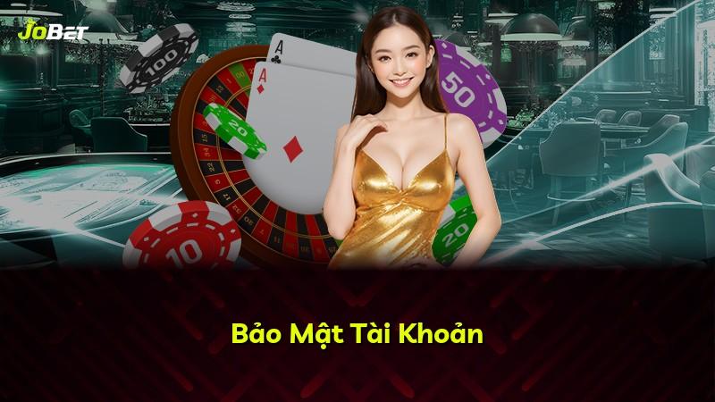 Bảo Mật Tài Khoản