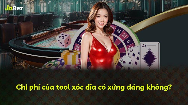 Chi phí của tool xóc đĩa có xứng đáng không?