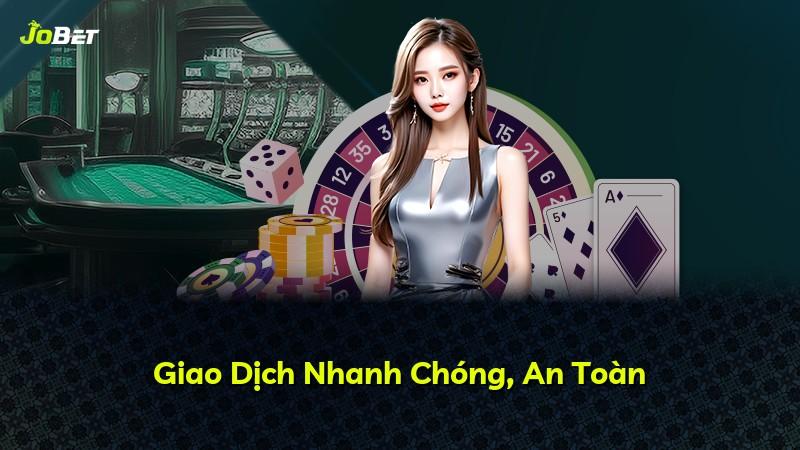 Giao Dịch Nhanh Chóng, An Toàn