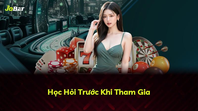 Học Hỏi Trước Khi Tham Gia