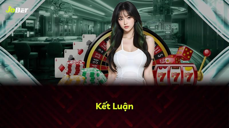 Kết Luận