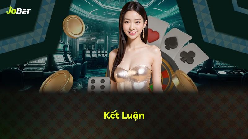 Kết Luận