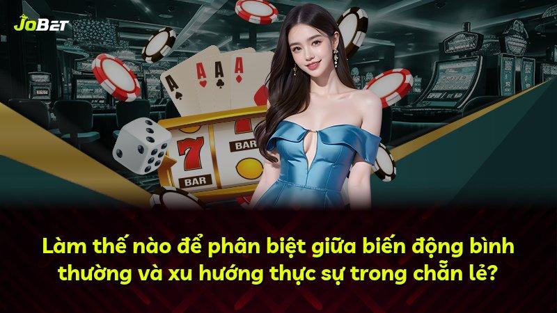 Làm thế nào để phân biệt giữa biến động bình thường và xu hướng thực sự trong chẵn lẻ?