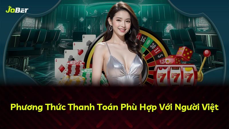 Phương Thức Thanh Toán Phù Hợp Với Người Việt