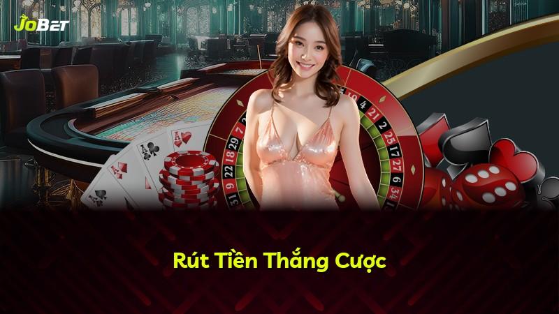 Rút Tiền Thắng Cược