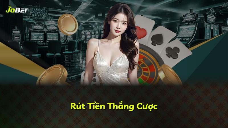 Rút Tiền Thắng Cược