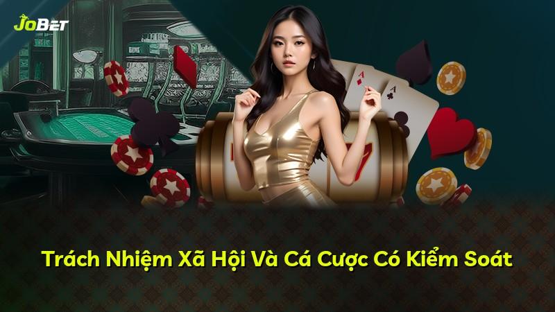 Trách Nhiệm Xã Hội Và Cá Cược Có Kiểm Soát