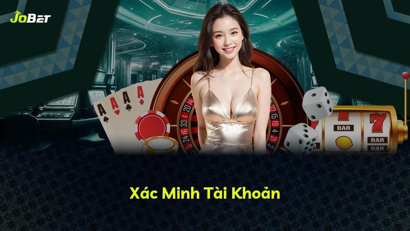 Xác Minh Tài Khoản